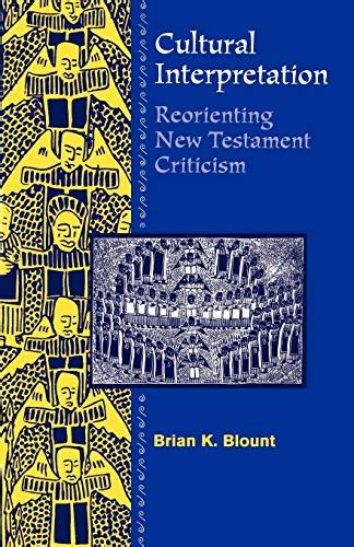 cultural interpretation reorienting new testament criticism Kindle Editon